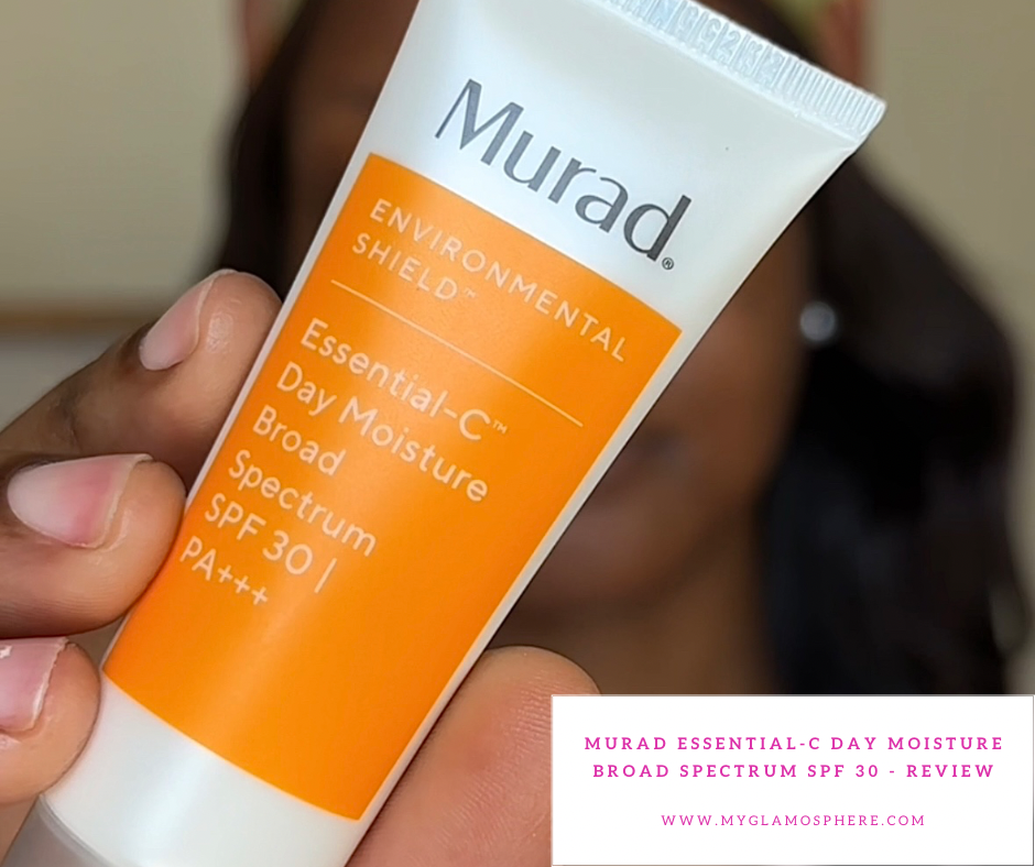 Murad Essential-C Day Moisture Broad Spectrum SPF 30 - Review